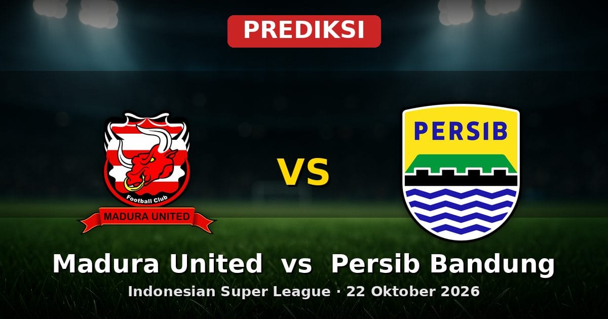 Prediksi Madura United vs Persib Bandung: Duel Sengit Indonesian Super League 22 Oktober