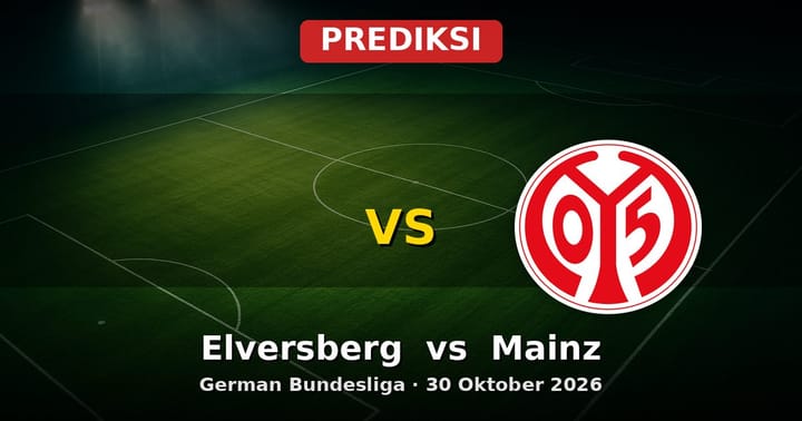 Prediksi Elversberg vs Mainz German Bundesliga 30 Oktober 2026