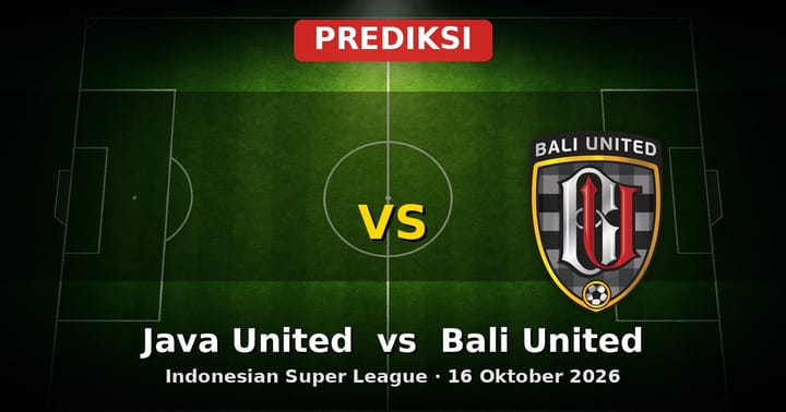 Prediksi Java United vs Bali United: Duel Sengit Liga Indonesia 16 Oktober